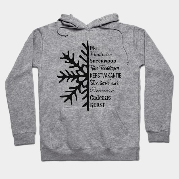 Christmas Snowflake Dutch Language Hoodie by stressless